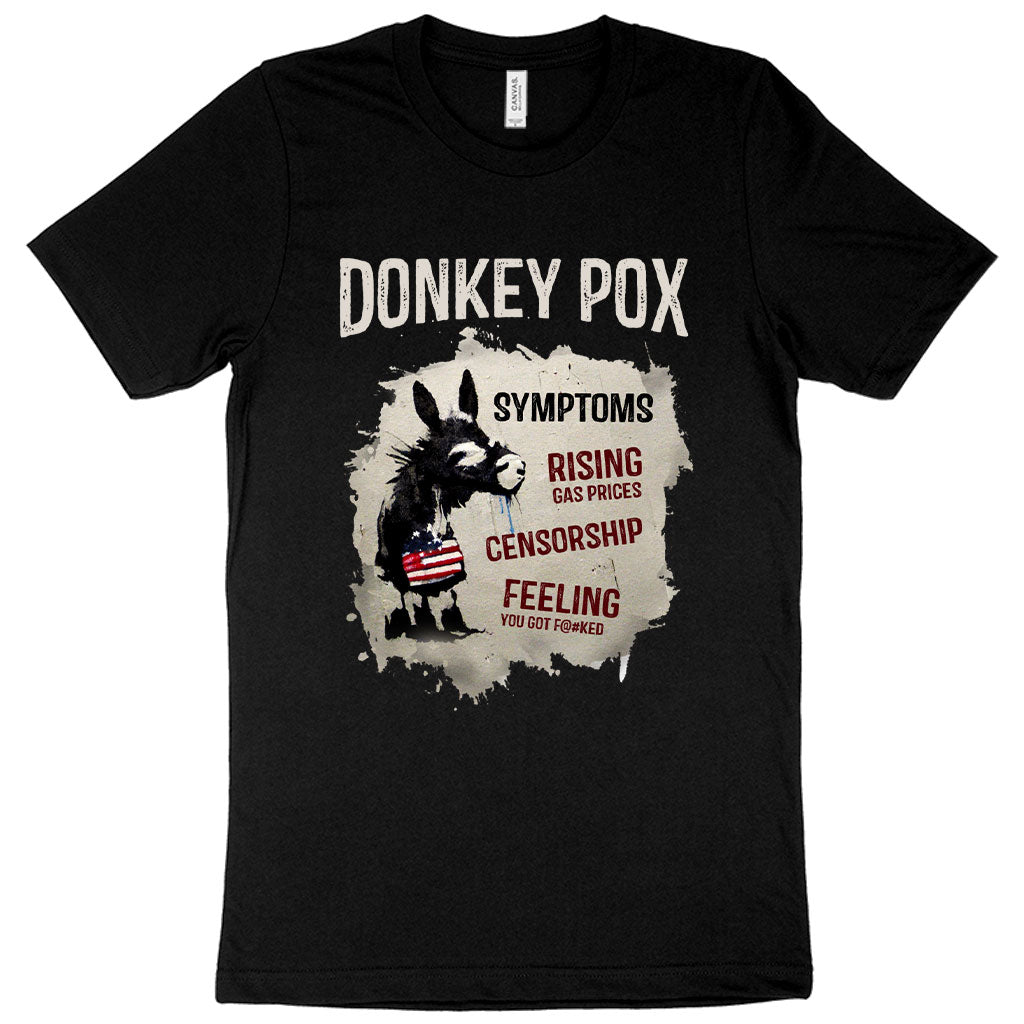 Donkey Pox Graphic T-Shirt - Sarcastic Made In The USA Jersey T-Shirt